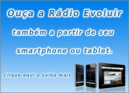 Ouça a Rádio Evoluir